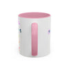 RE's Mission Statement/Pink Cross Colorful Mugs, 11oz