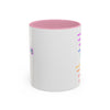 Pink RE's Humbleness Colorful Mugs, 11oz