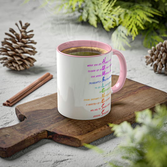 Pink RE's Humbleness Colorful Mugs, 11oz