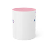 RE's Mission Statement/Pink Cross Colorful Mugs, 11oz