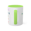 RE's Mission Statement/Green Cross Colorful Mugs, 11oz